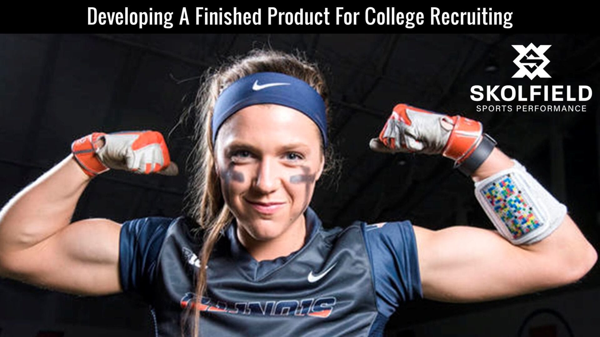 Developing a Finished Product for College Recruiting